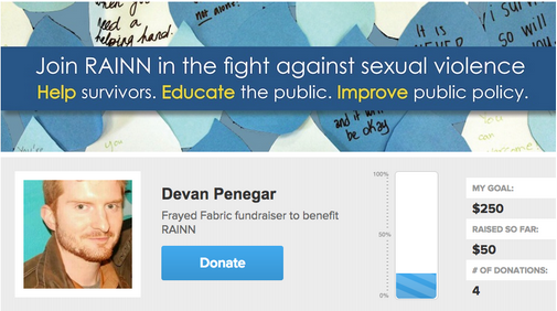 "Join RAINN in the fight against sexual violence. Help survivors. Educate the public. Improve public policy." Text is above an image of the fundraising website. 