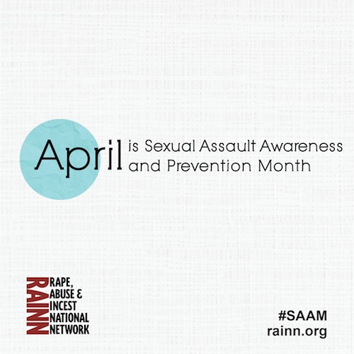 April is sexual assault awareness and prevention month
