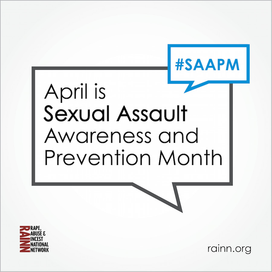 Two speech bubbles saying "April is Sexual Assault Prevention and Awareness Month" and "hashtag SAAPM". 