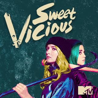 Poster for MTV show Sweet/Vicious featuring two girls standing back to back