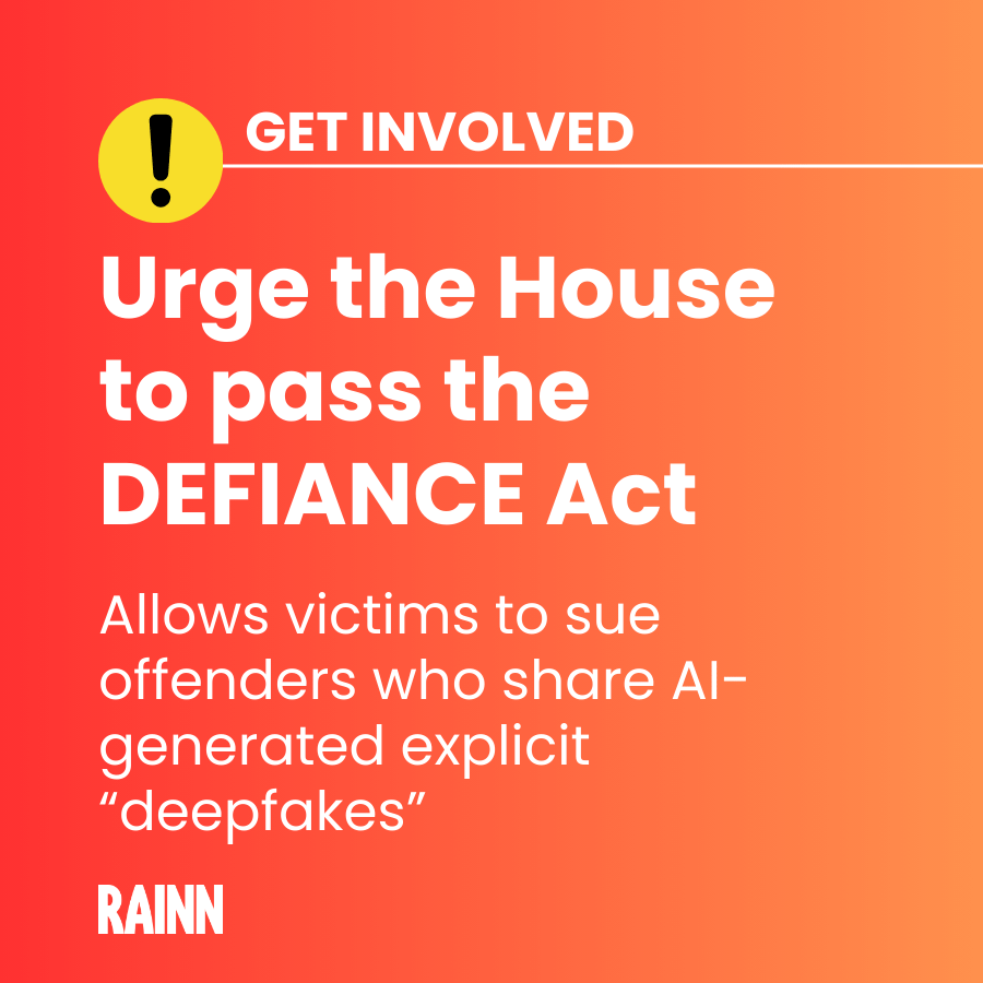 RAINN supports the DEFIANCE Act