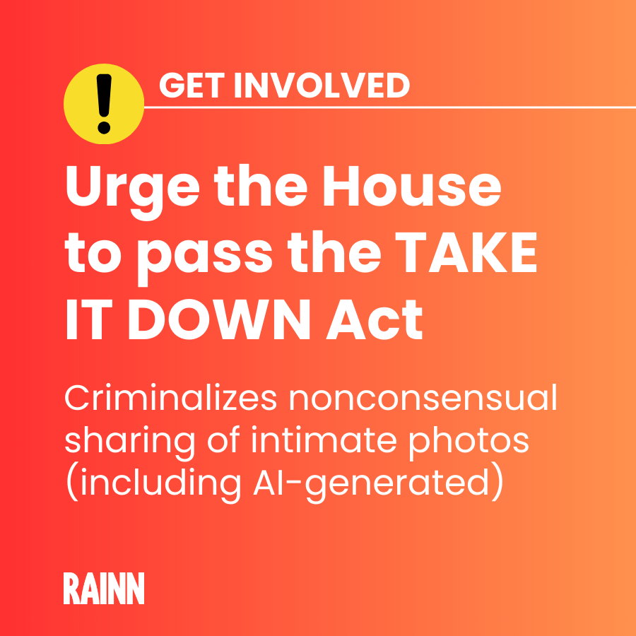 RAINN supports the TAKE IT DOWN Act