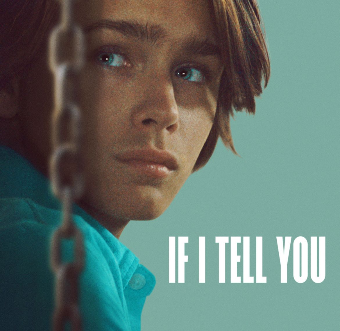 "If I Tell You" movie poster